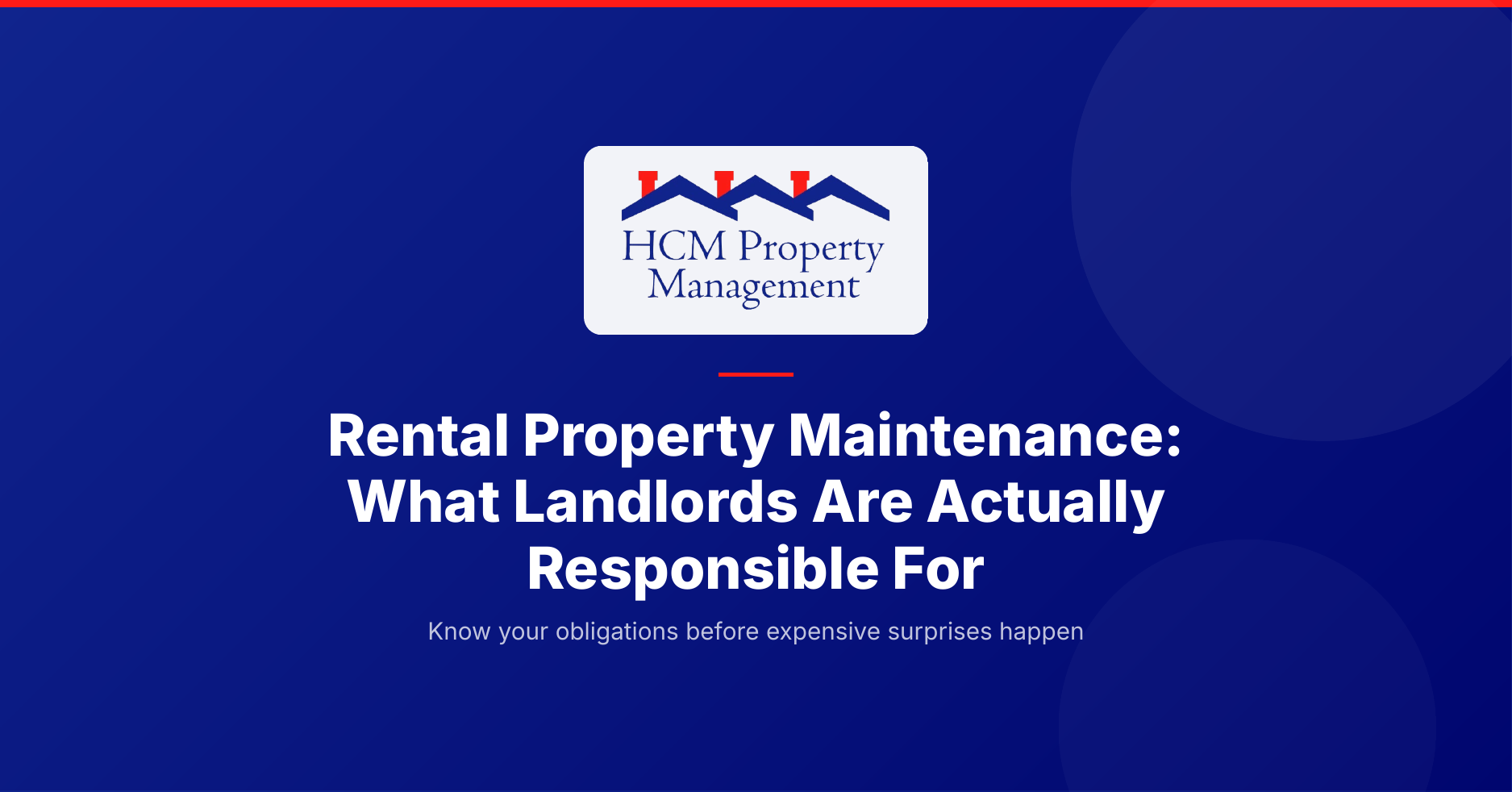 Rental Property Maintenance: What Landlords Are Responsible For