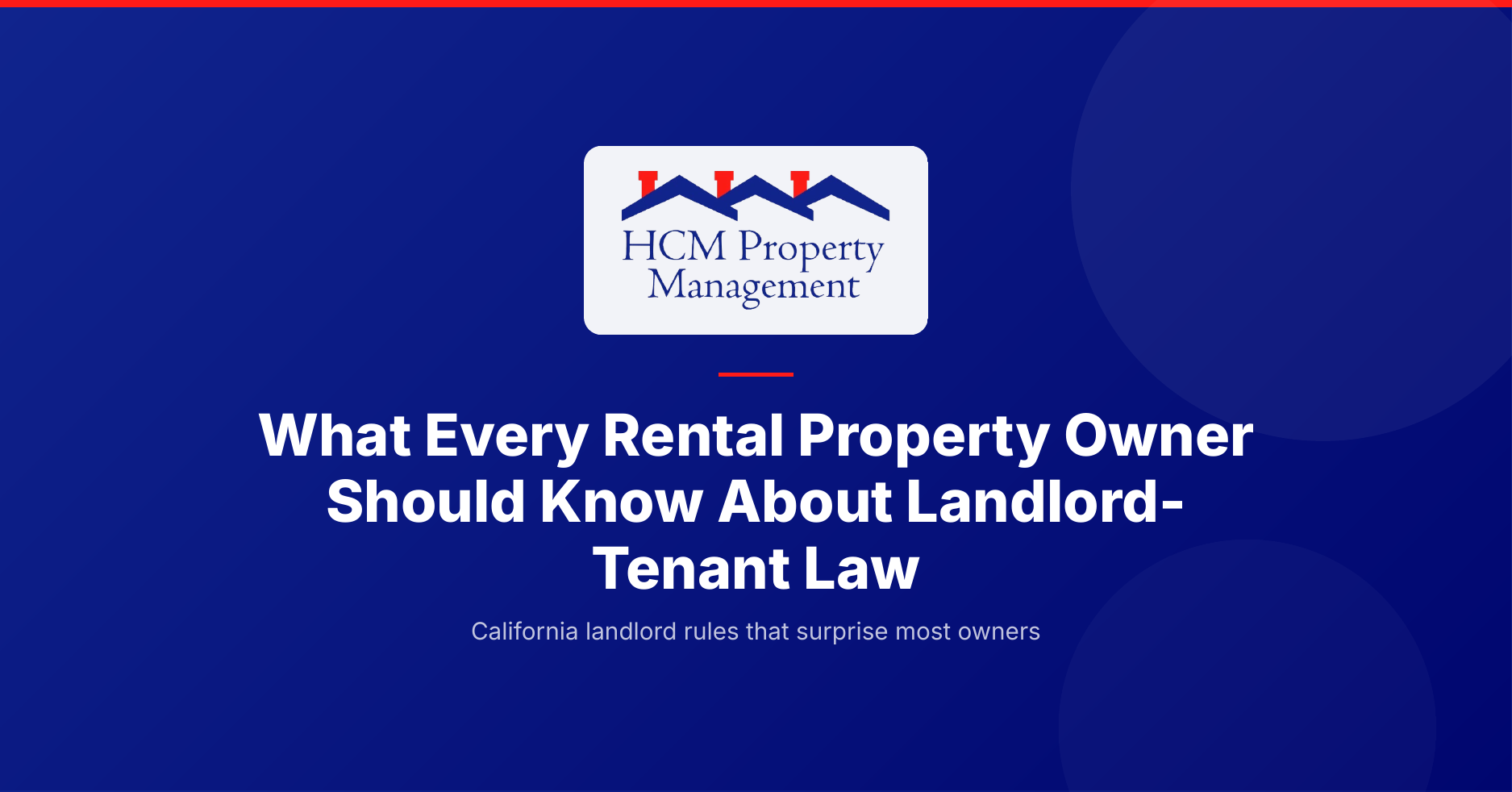 Landlord-Tenant Law in California: What Property Owners Need to Know