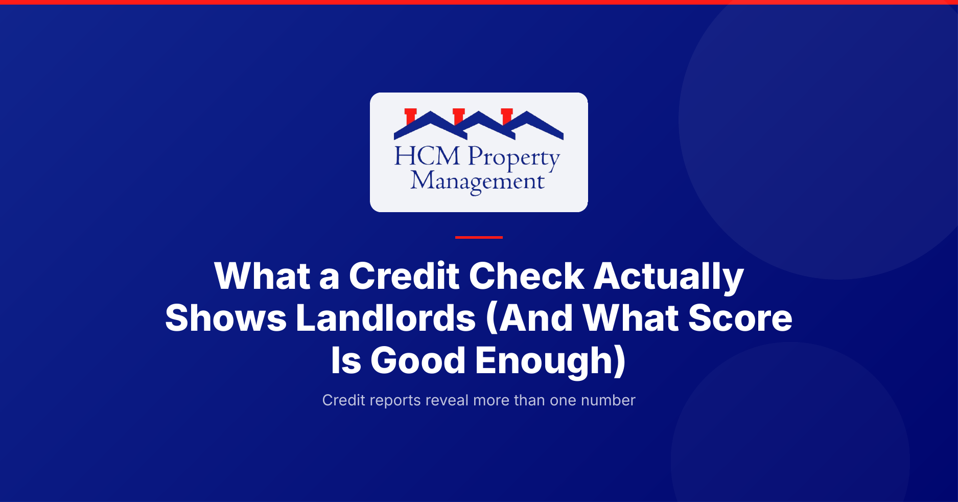What does a credit check show landlords (and what score is good enough)