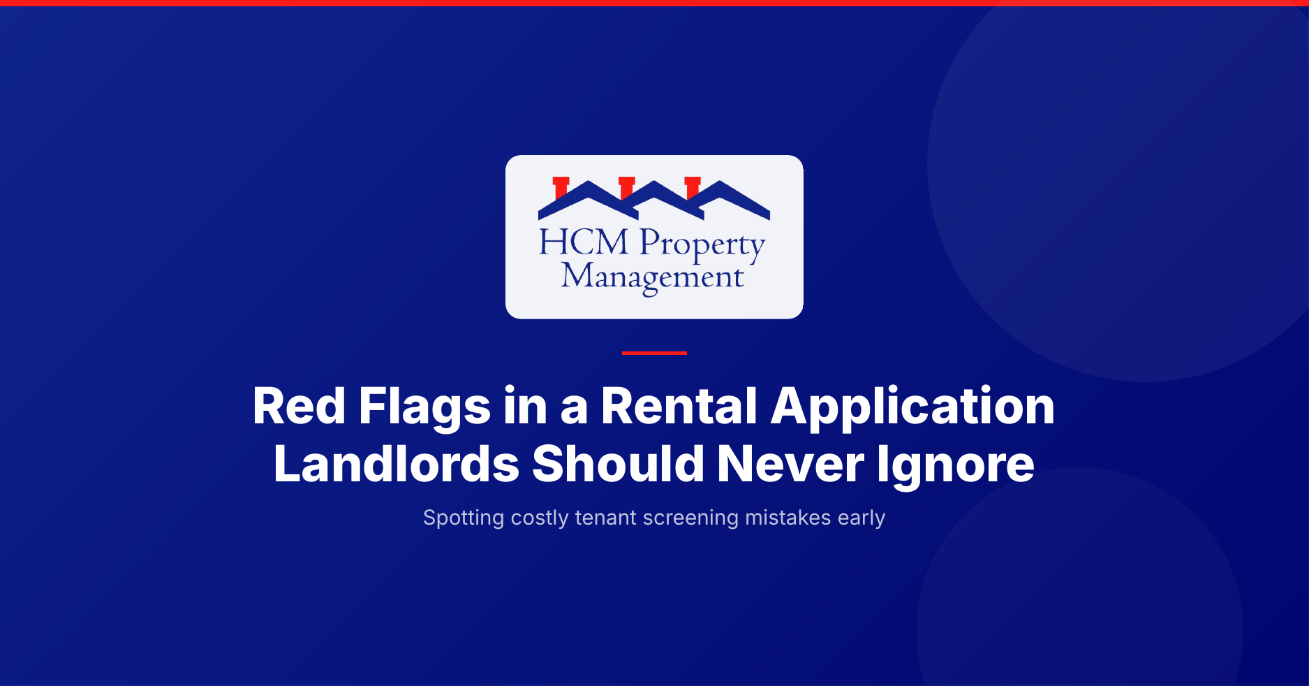 Red flags in a rental application landlords should never ignore