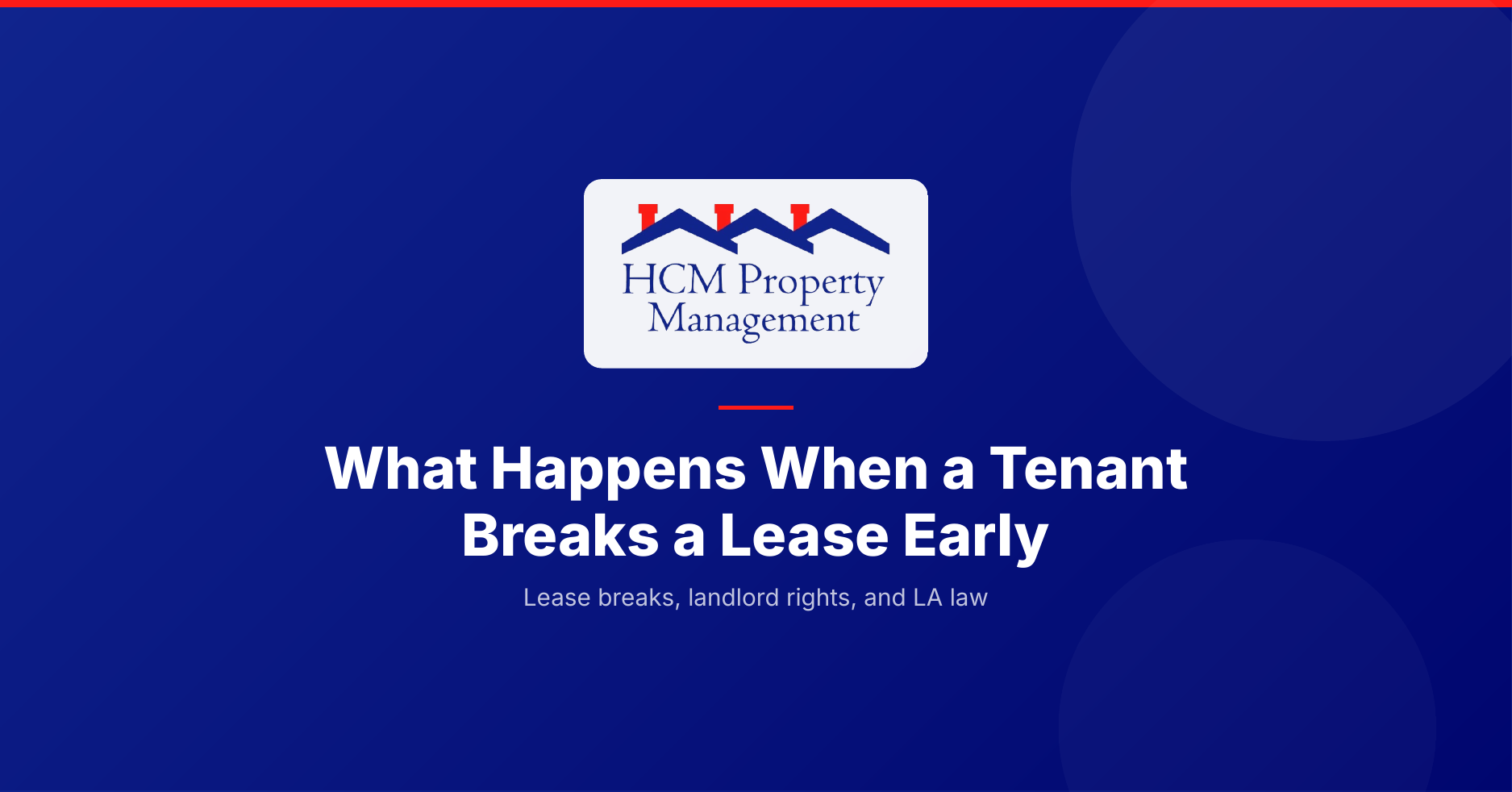 What happens when a tenant breaks a lease early