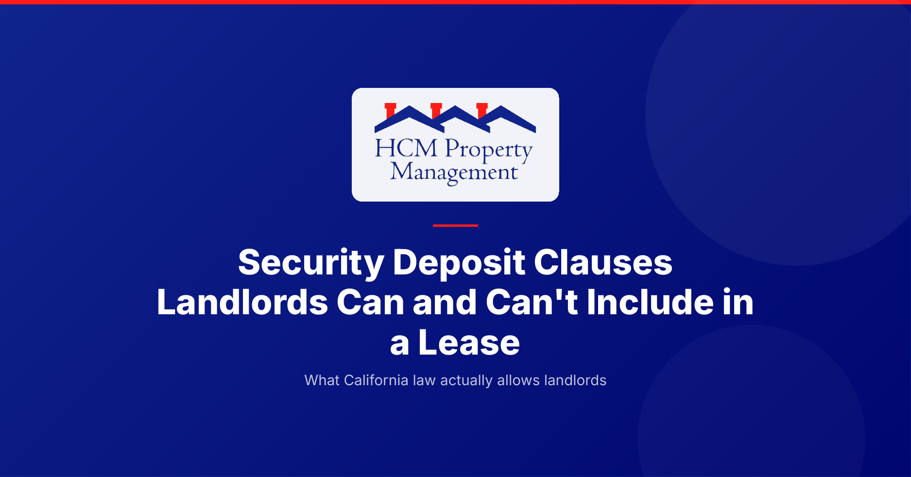 What security deposit clauses landlords can and can't include