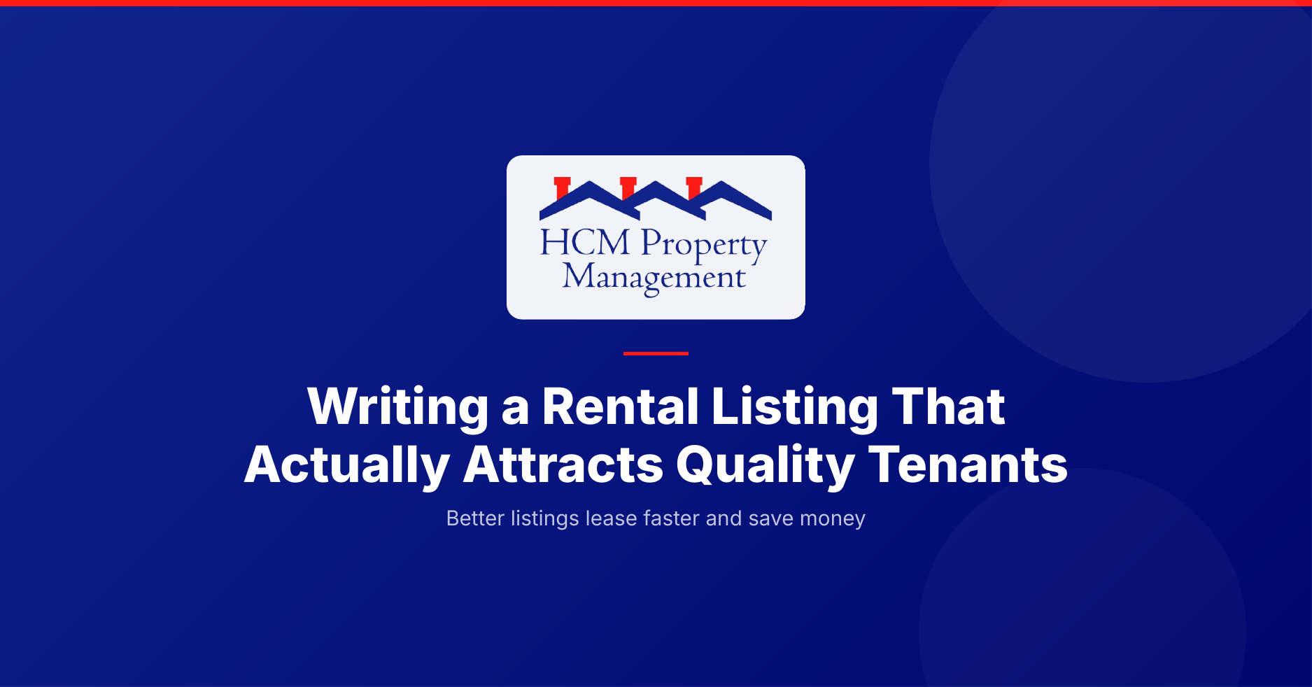How to write a rental listing that attracts quality tenants