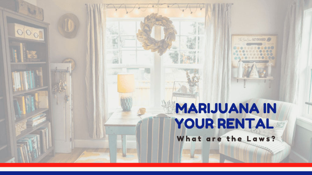 Marijuana in Your Rental Property in Irvine, CA - What are the Laws? - article banner