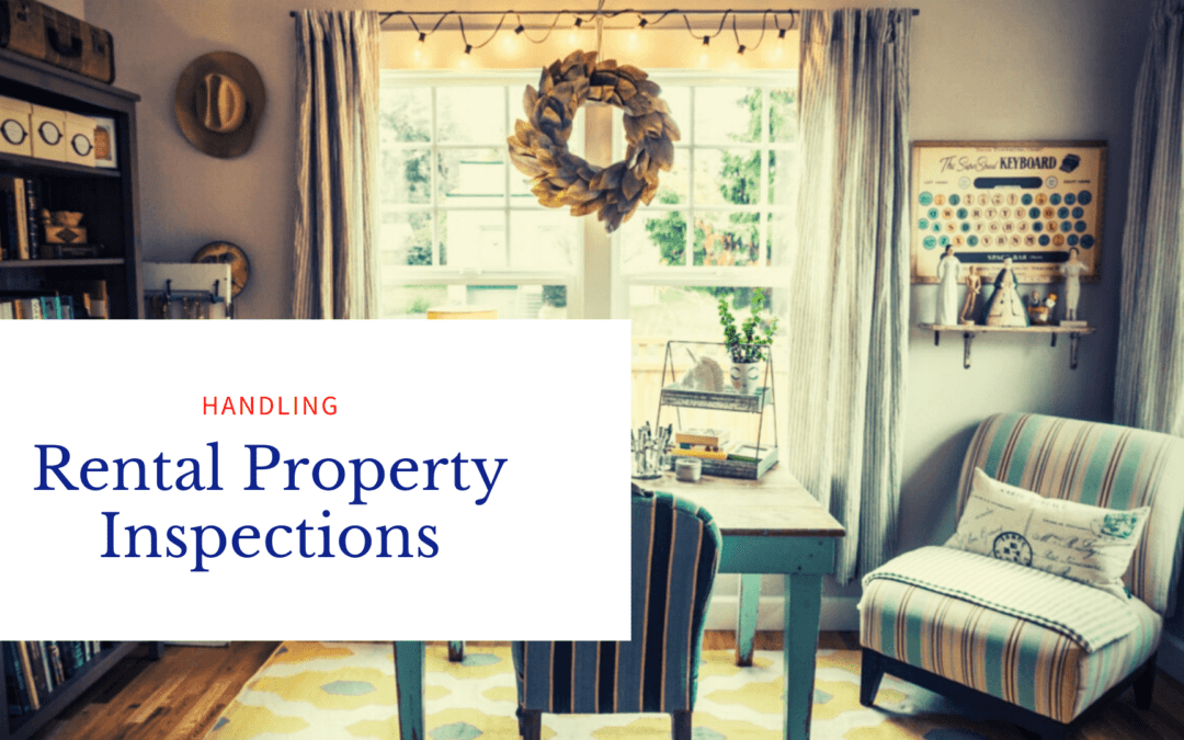 Handling Rental Property Inspections the Right Way | Irvine Property Management Best Practice