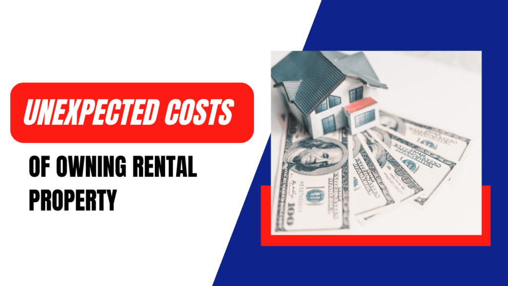 Unexpected Costs Of Owning Rental Property In Irvine, CA