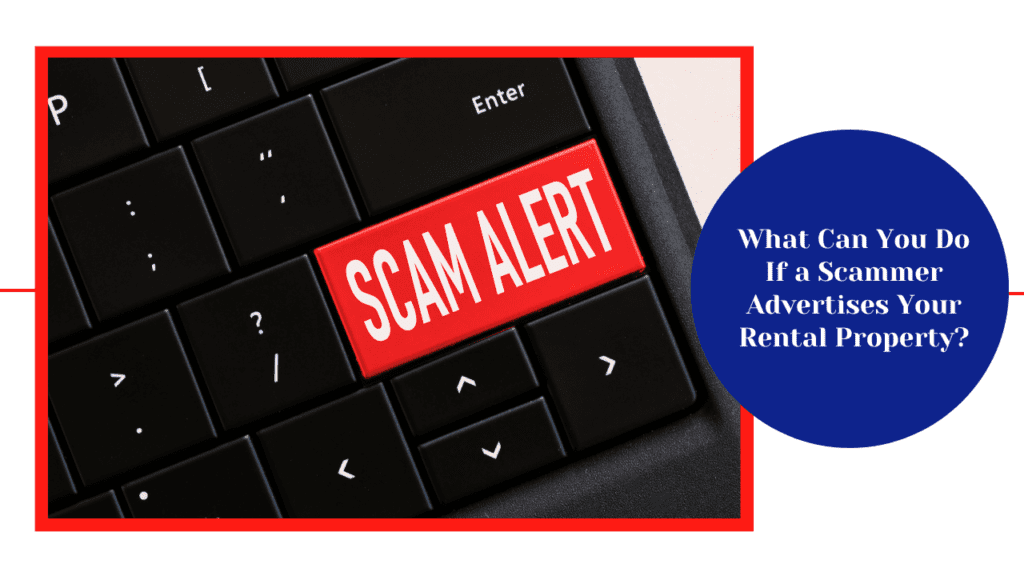 What Can You Do If a Scammer Advertises Your Rental Property in Long Beach, CA? - Article Banner